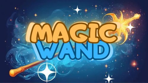 Video Story - Magic Wand