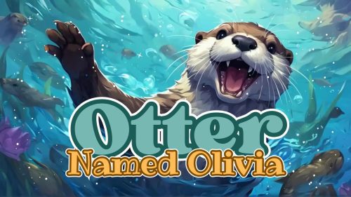 Video Story - Otter Named Olivia