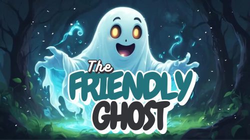 Video Story - The Friendly Ghost