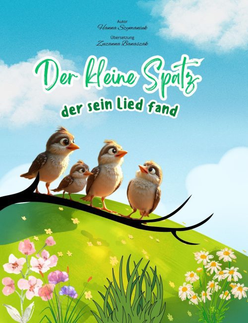 Der kleine Spatz, der sein Lied fand PDF + FlipBook