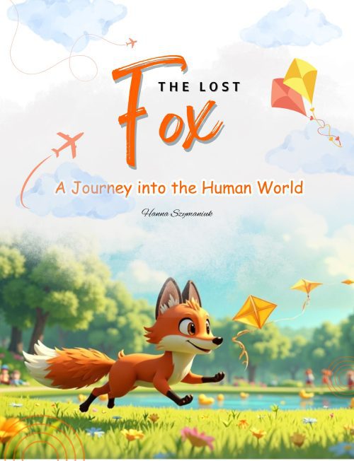 The Lost Fox. A Journey into the Human World PDF + FlipBook